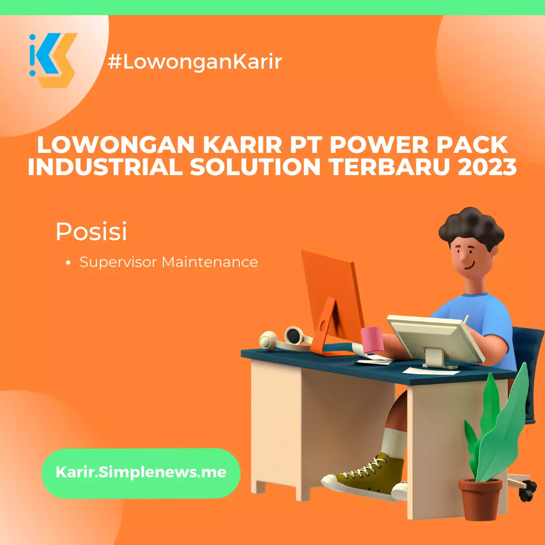 Lowongan Karir PT Power Pack Industrial Solution Terbaru 2023