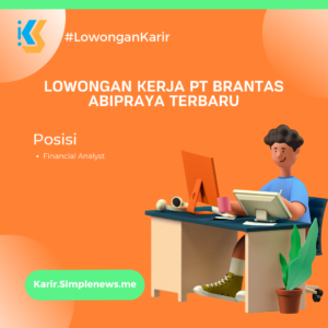 Lowongan Kerja PT Brantas Abipraya Terbaru