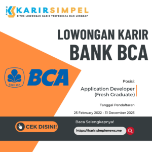 Lowongan Karir Application Developer (Fresh Graduate) Bank BCA Terbaru