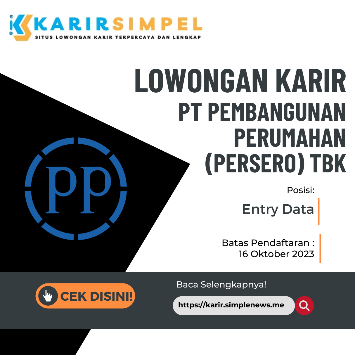 Lowongan karir PT Pembangunan Perumahan (Persero) Tbk Terbaru Posisi Entry Data