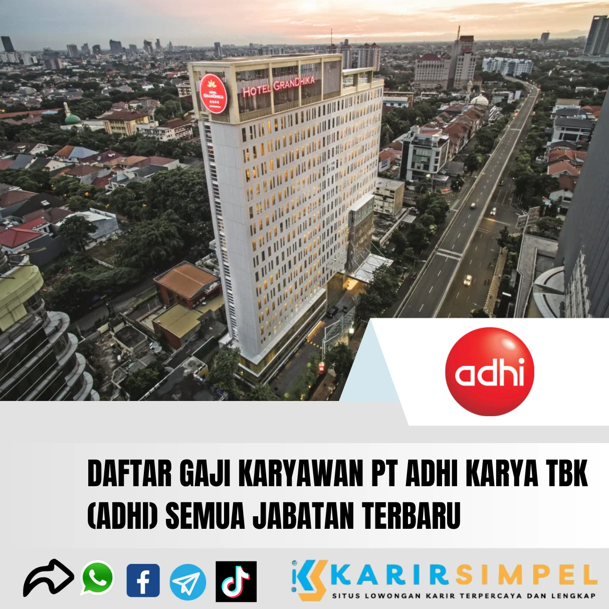 Daftar Gaji Karyawan PT Adhi Karya Tbk (ADHI) Semua Jabatan Terbaru