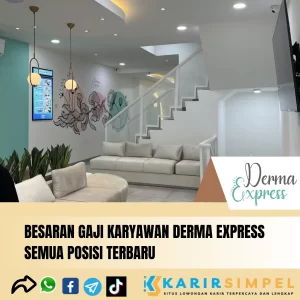 Besaran Gaji Karyawan Derma Express Semua Posisi Terbaru 2024