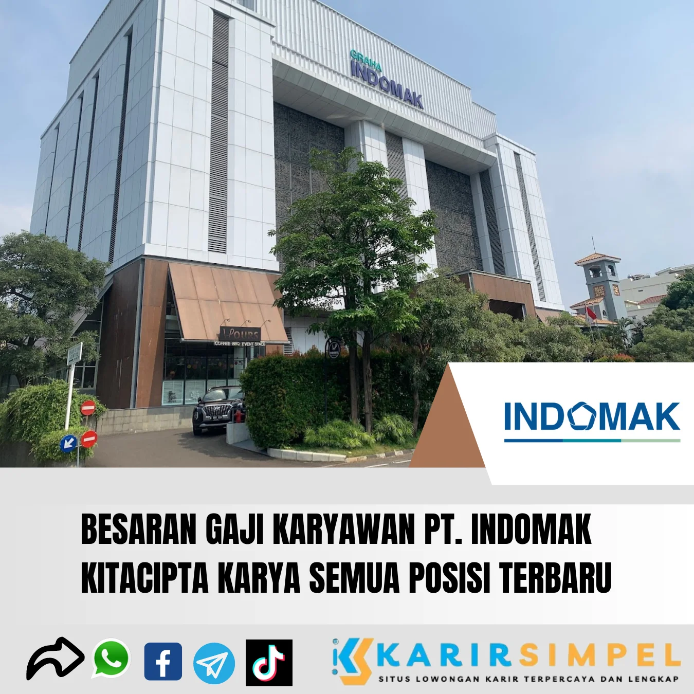 Besaran Gaji Karyawan PT. Indomak Kitacipta Karya Semua Posisi Terbaru 2024