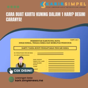 Cara Buat Kartu Kuning dalam 1 Hari Begini Caranya!