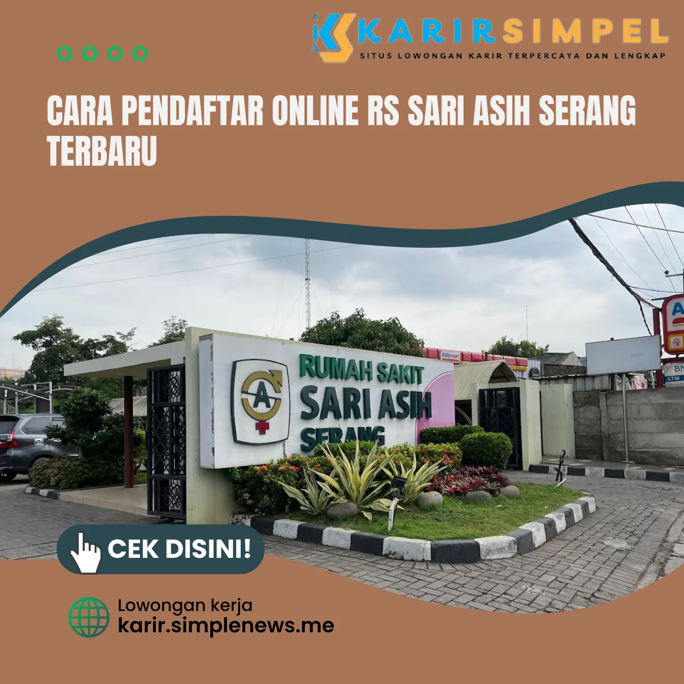 Cara Pendaftar Online RS Sari Asih Serang Terbaru 2024