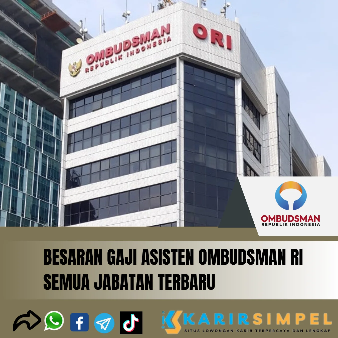 Besaran Gaji Asisten Ombudsman RI Semua Jabatan Terbaru 2024