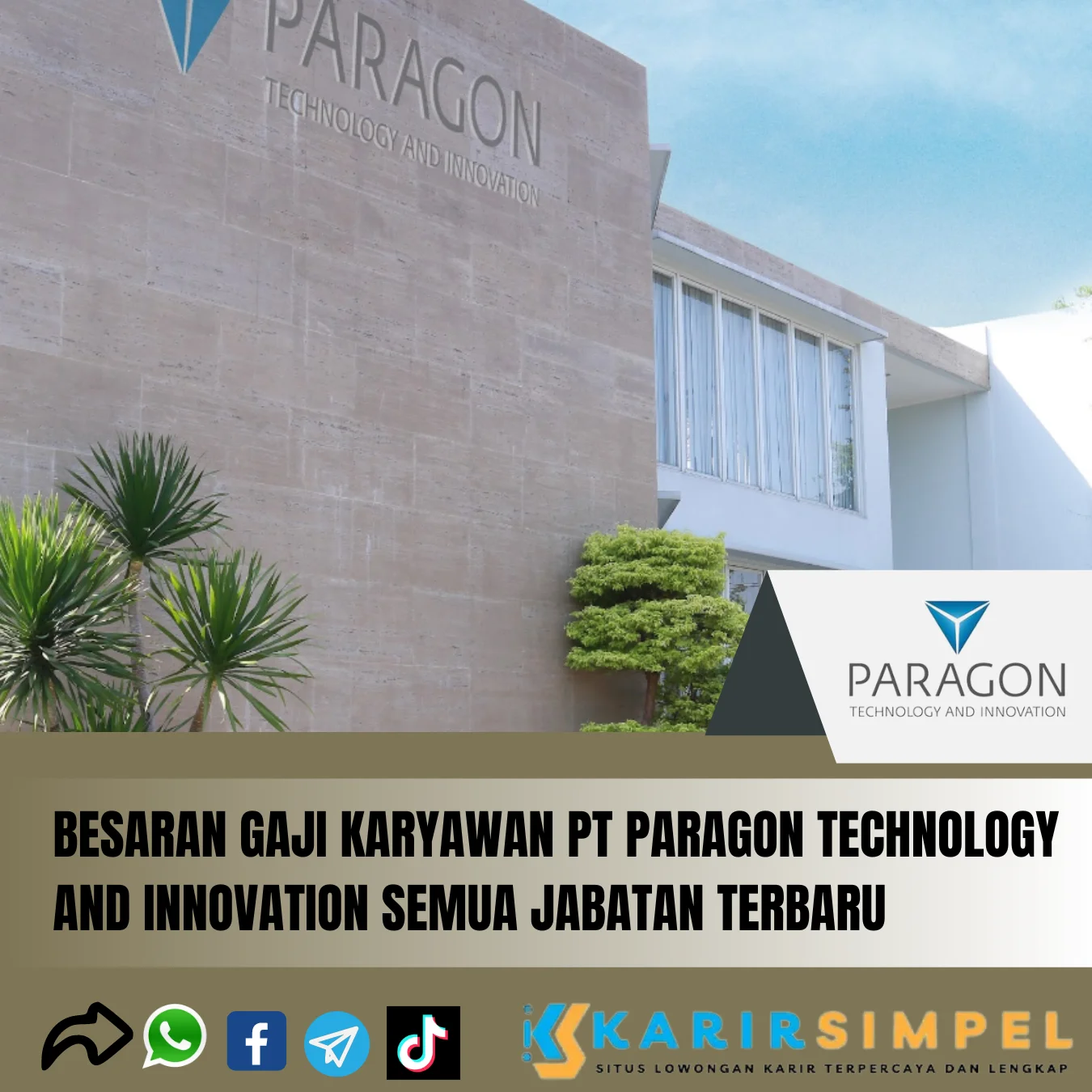 Besaran Gaji Karyawan PT Paragon Technology And Innovation Semua Jabatan Terbaru 2024