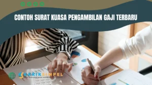 Contoh Surat Kuasa Pengambilan Gaji Terbaru 2024