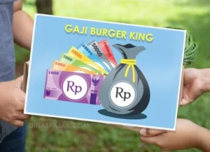 Gaji Karyawan Burger King Lengkap 2022 | Burger