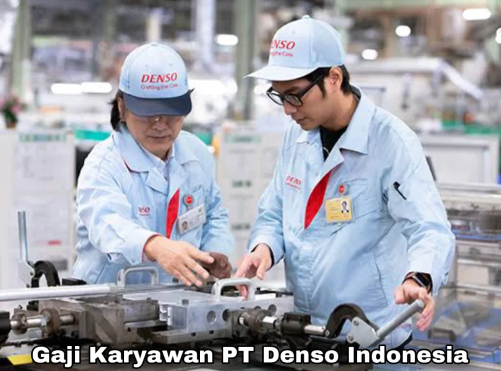 Gaji Karyawan PT Denso Indonesia Terbaru 2023 Semua Jabatan