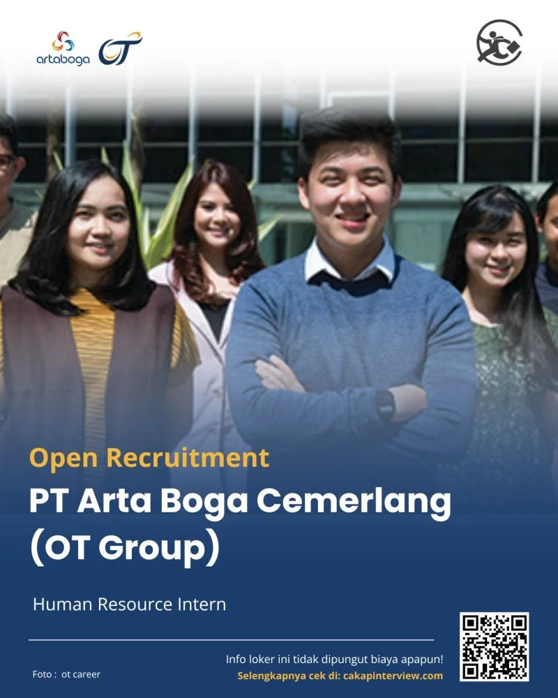 Gaji Karyawan PT Arta Boga Cemerlang (OT Group) Semua Posisi Terbaru – Panduan Lengkap 2024 2 Lowongan Kerja PT Arta Boga Cemerlang (OT Group) Human Resource Intern