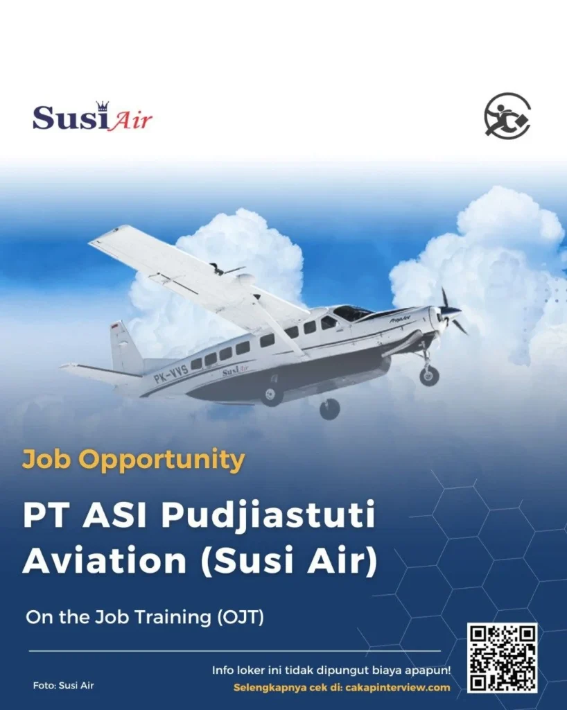 Gaji Karyawan PT ASI Pujiastuti Aviation (Susi Air) Semua Posisi Terbaru – Panduan Lengkap 2024 1 Lowongan Kerja PT ASI Pudjiastuti Aviation (Susi Air) 1. Base