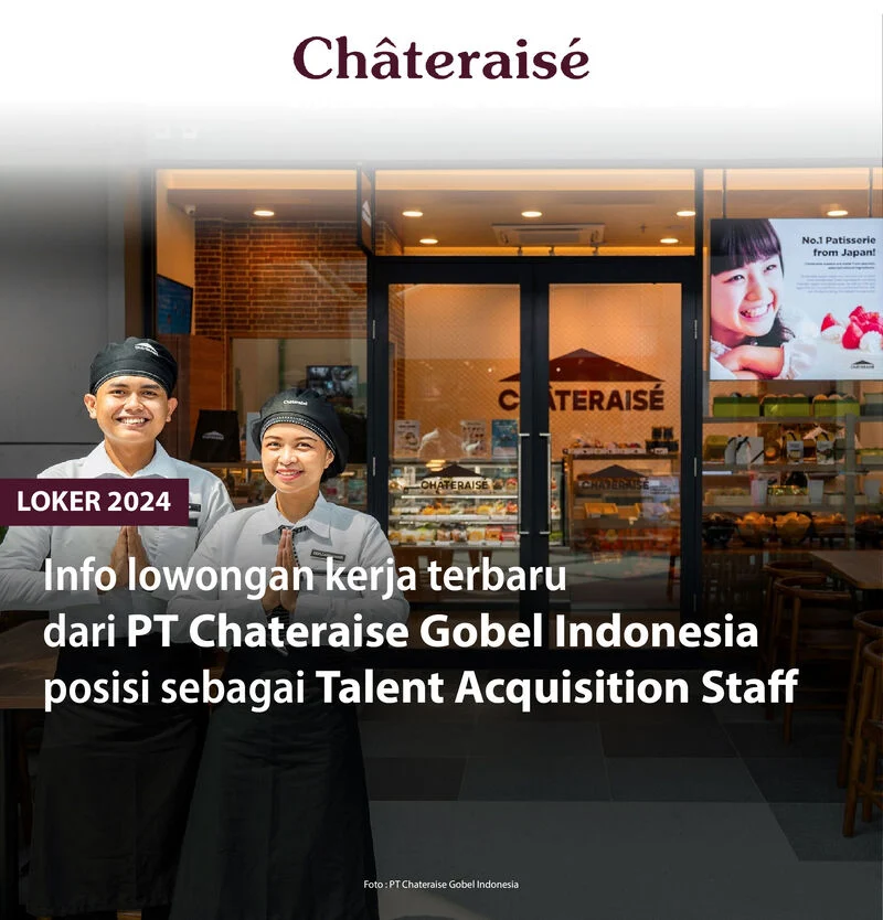 Gaji Karyawan PT Chateraise Gobel Indonesia – Panduan Lengkap 2024 1 PT Chateraise Gobel Indonesia | Madingloker Official
