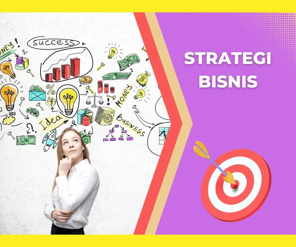 15 Contoh Strategi Bisnis yang Memberi Kesuksesan | diedit.com