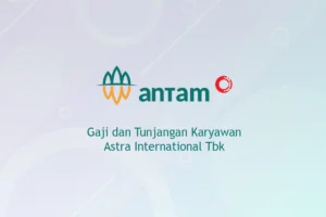 Gaji Karyawan Antam: Faktor Penentu