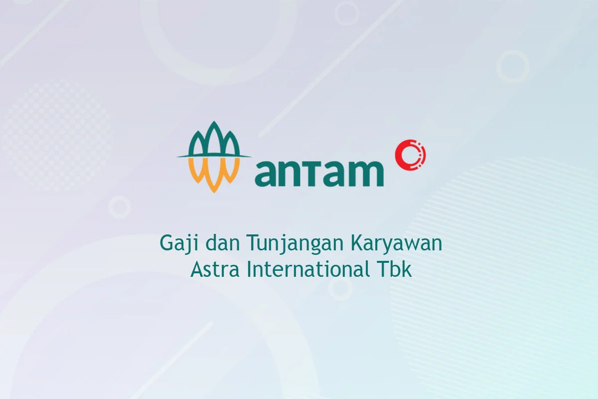 Gaji Karyawan Antam: Faktor Penentu