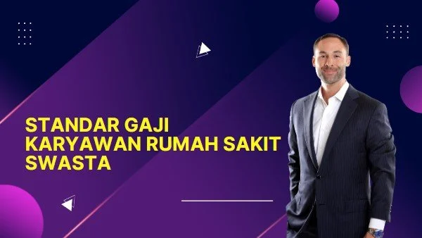 gaji karyawan rumah sakit swasta: Faktor-Faktor Penentu Utama