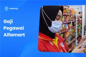 Gaji Pegawai Alfamart Besaran Upah Kompetitifnya