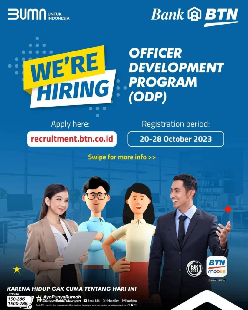 Gaji Officer Development Program (ODP) BTN: Kisaran, Komponen, dan Prospek Karir 3 Info Rekrutmen Officer Development Program (ODP) Bank BTN