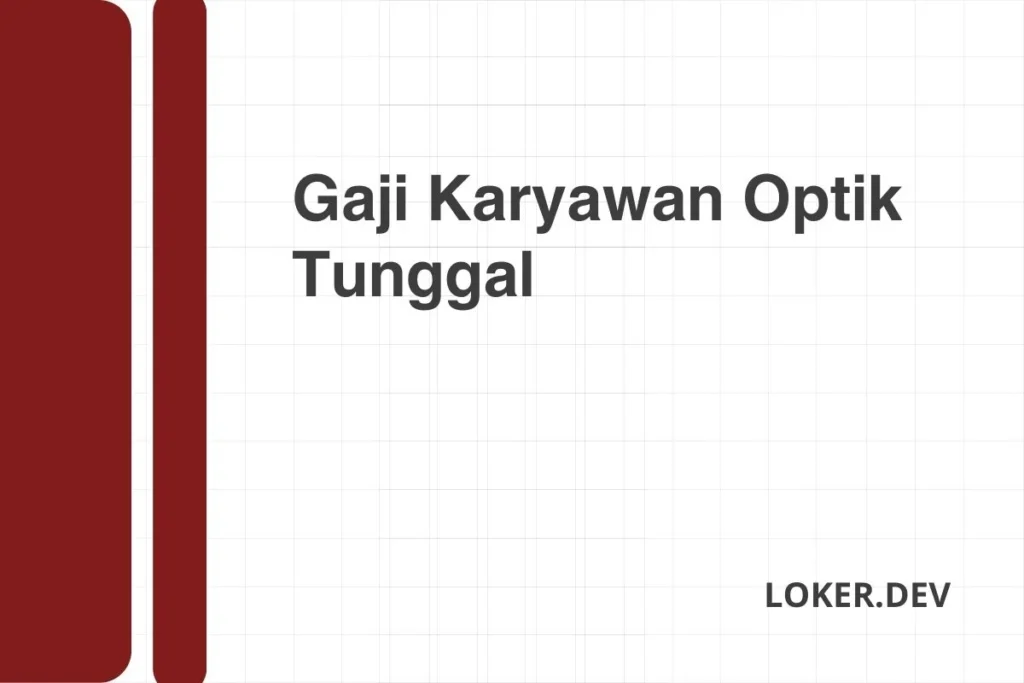 Jenjang Karier dan Potensi Kenaikan Gaji Pegawai Optik