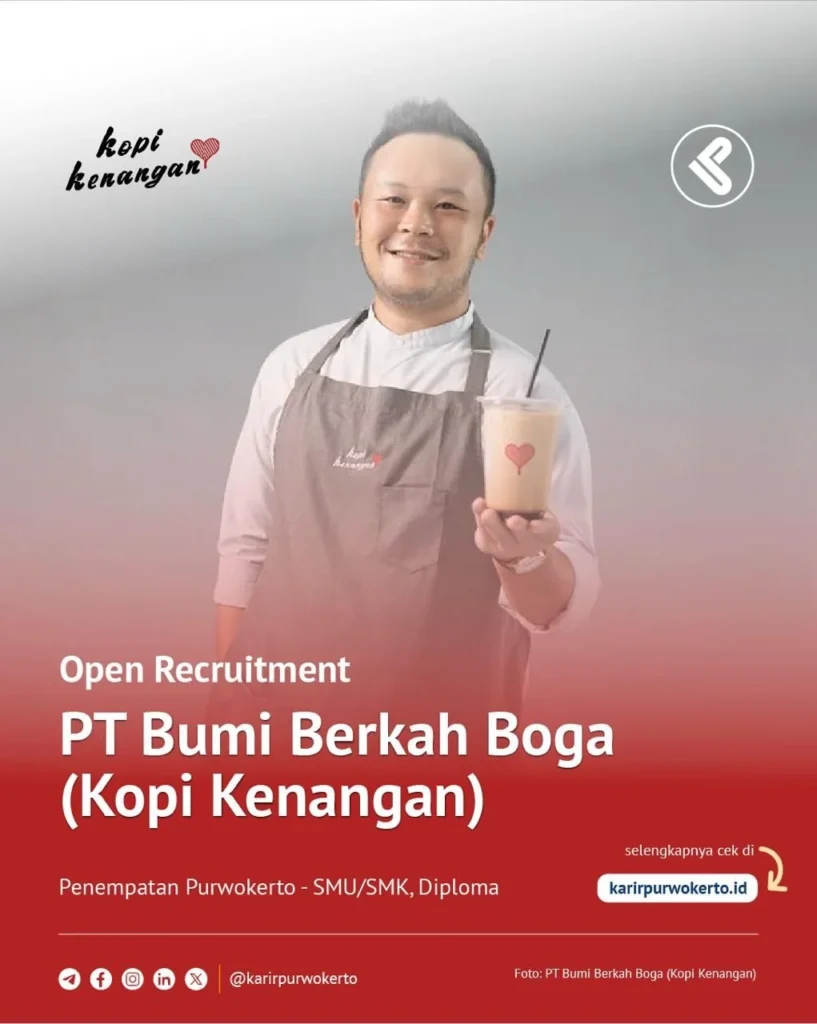 Karirpurwokerto on LinkedIn: Lowongan Kerja PT Bumi Berkah Boga (Kopi