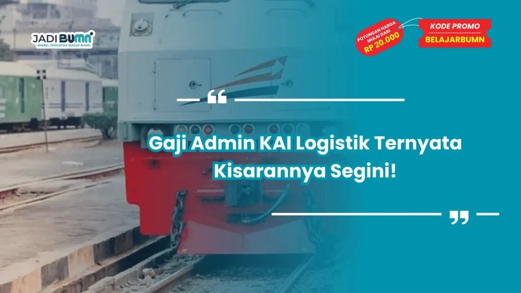Kesimpulan Praktis tentang Gaji Kai Logistik