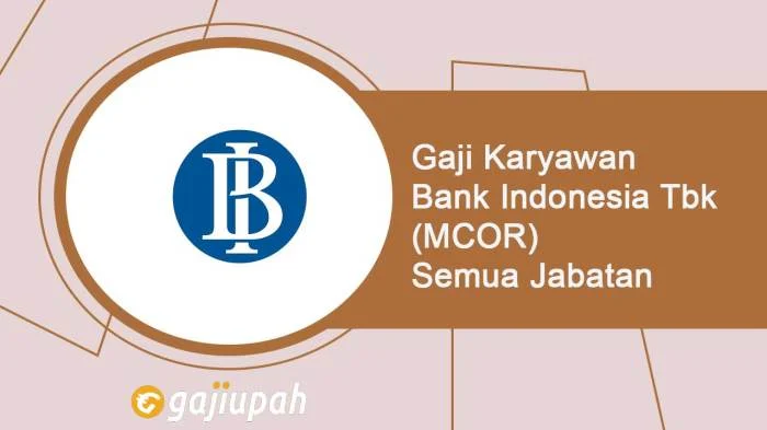 Kisaran Gaji Bank Keliling Berdasarkan Jabatan