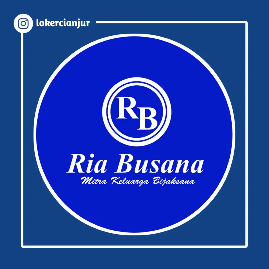 Lowongan Kerja di PT Ria Busana Cianjur - carilokercianjur