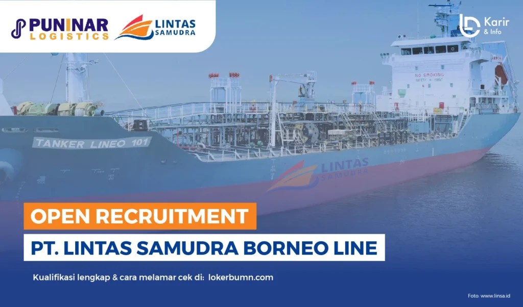 Gaji Karyawan PT Lintas Samudra Borneo Line (Puninar Logistics) Semua Posisi Terbaru – Panduan 2024 2 PT Lintas Samudra Borneo Line - Karir dan Info