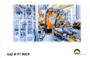 Struktur Gaji PT IMCP: Komponen Utama dalam gaji pt imcp