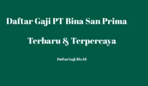 Struktur Penggajian di PT Bina San Prima