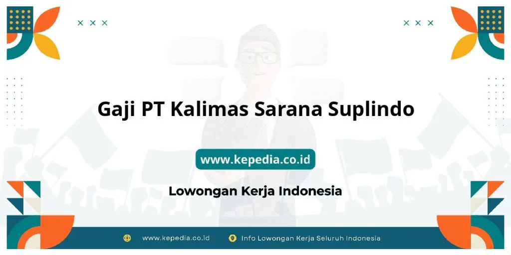 Struktur remunerasi di PT Kalimas Sarana Suplindo