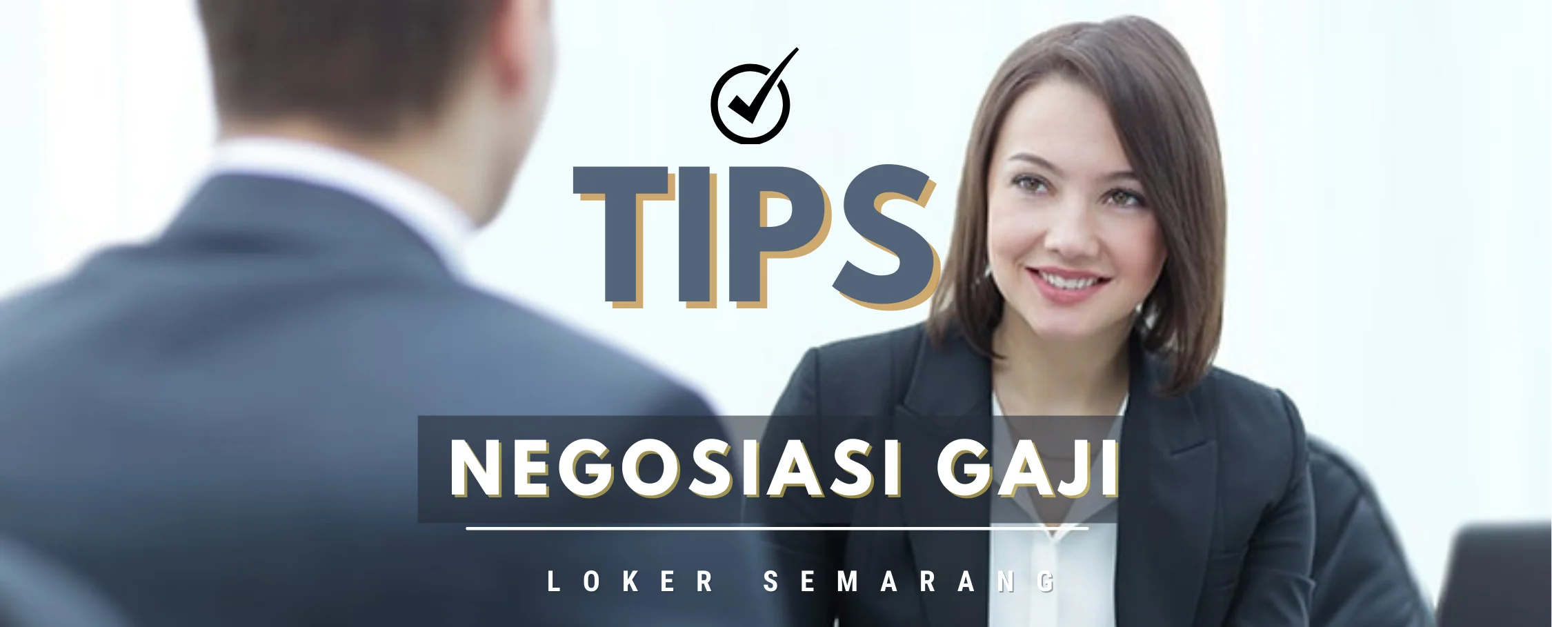 Tips Negosiasi Gaji