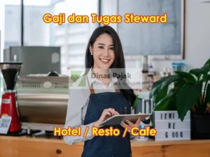 Tugas dan Gaji Steward Restoran dan Hotel - DinasPajak.com