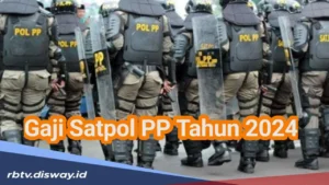Wow!! Gaji Satpol PP Tahun 2024 Bisa Mencapai Dua Digit, Berikut