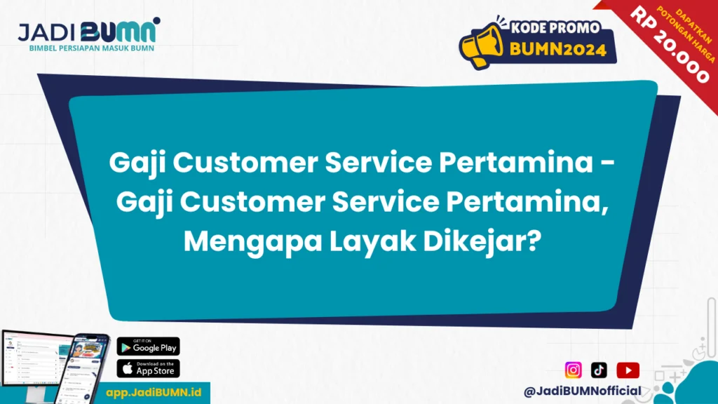Gaji Customer Service: Faktor yang Mempengaruhi