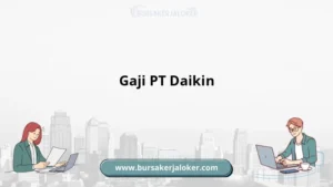 Gaji di PT Daikin Berdasarkan Posisi