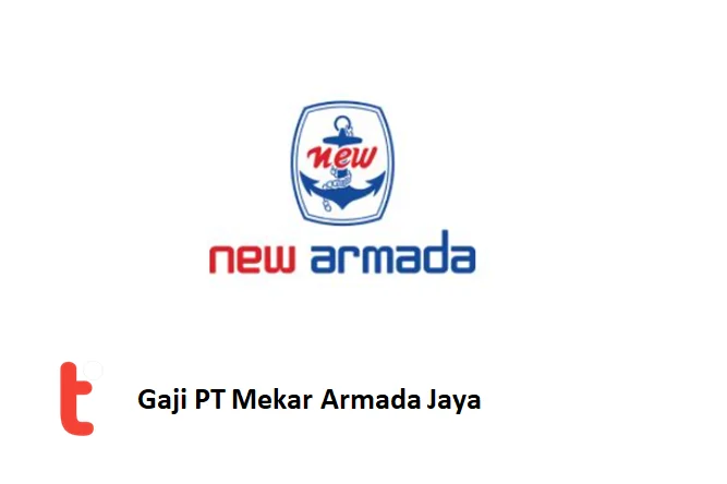 Gaji di PT Mekar Armada Jaya 1 Gaji di PT Mekar Armada Jaya: Struktur dan Faktor yang Mempengaruhi