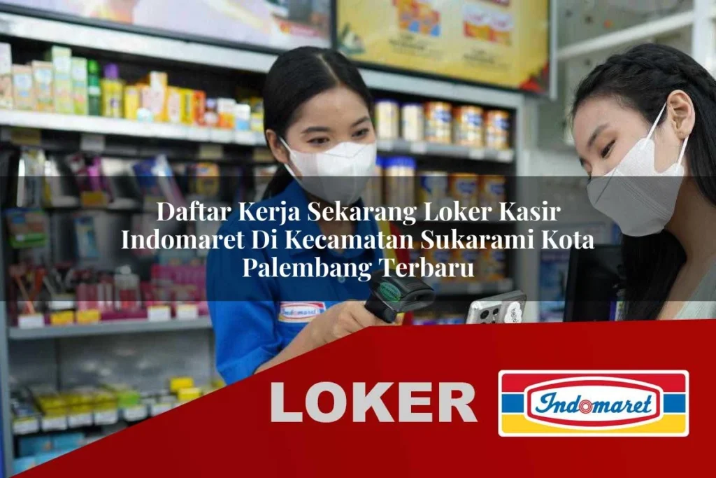 Karier di Indomaret Palembang: Peluang dan Tantangan