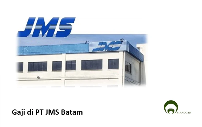 Tips untuk Meningkatkan Gaji di PT JMS Batam